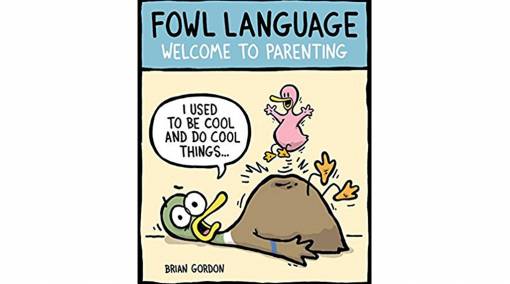 Fowl Language: Welcome to Parenting